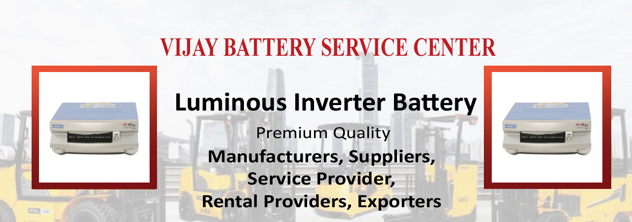 Luminous Inverter Battery Authorized Supplier